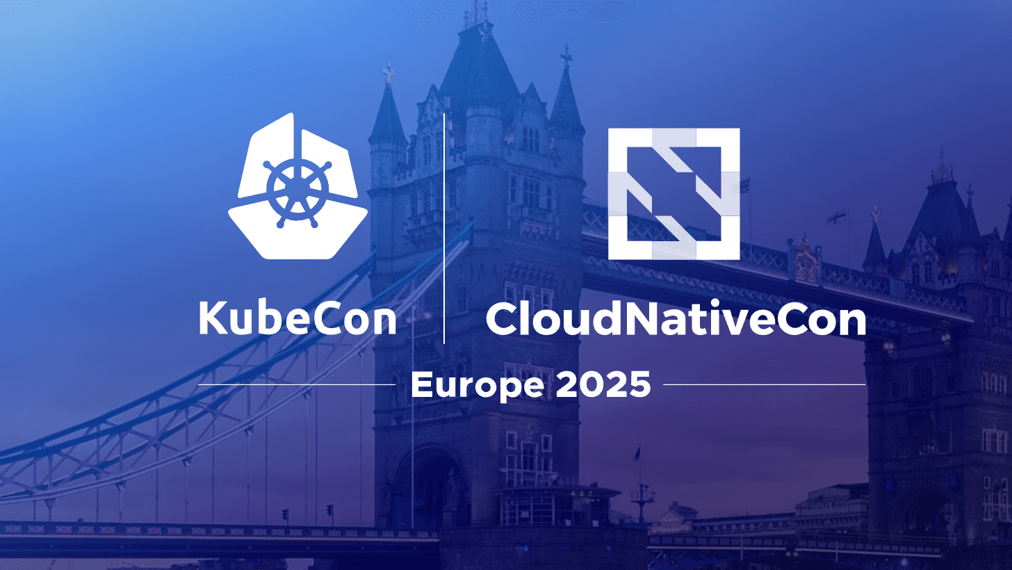 KubeCon + CloudNativeCon Europe 2025